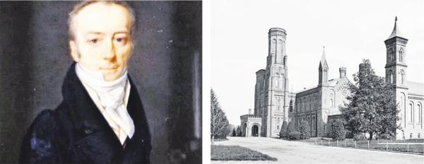 左图:詹姆斯•史密森肖像;右图:位于美国国家广场,具有欧洲中世纪风格的史密森学会大厦――史密森古堡。(维基百科)